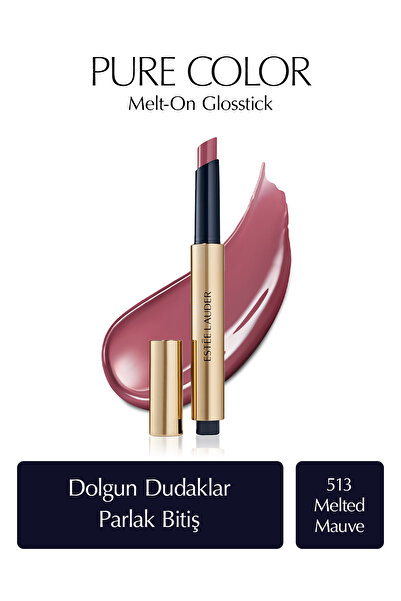 Estee Lauder Ruj - Pure Color Melt-On Glosstick Dolgunlaştırıcı Etkili Parlatıcı - Renk: 513 Melted Mauve