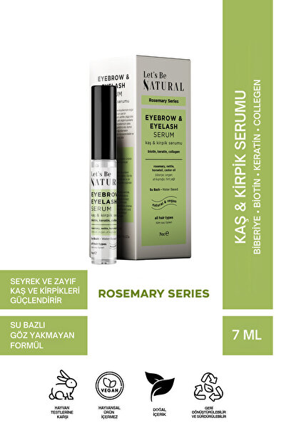 Let's Be NATURAL Kaş ve Kirpik Serumu 7 ml Doğal İçerik - Biotin, Keratin, Co...