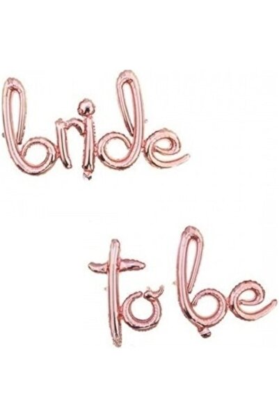 Happyland Bride To Be Folyo Balon Imza Rose Gold Renk