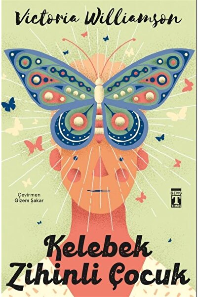 Timaş Yayınları Kelebek Zihinli Çocuk Genç Timaş Victoria Williamson Ela Kita...