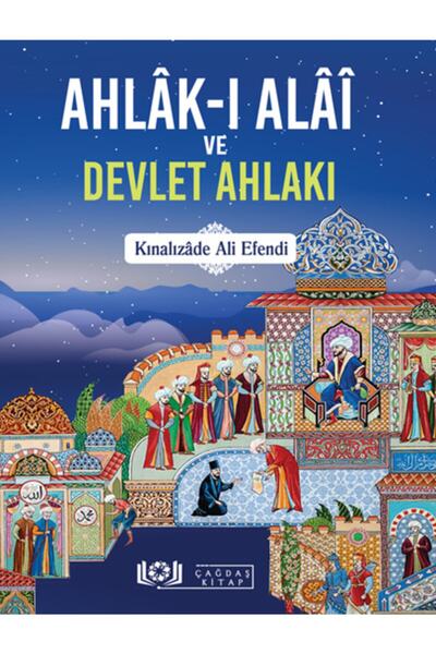 Çağdaş Kitap Ahlak-ı Alai Ve Devlet Ahlakı