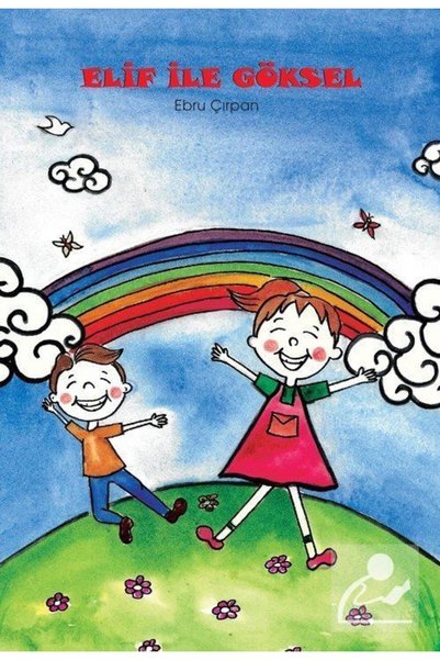 Yediiklim Yayınları Elif Ile Göksel & Değerler Eğitimi - Çevre Bilinci