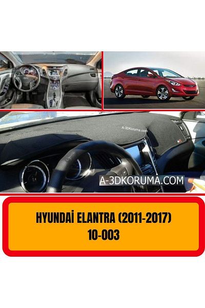 A3D TORPİDO KORUMA Hyundai Elantra 2011-2017 Spare Part - Front Cover Chest Panel Torpedo Protection Case Carpet