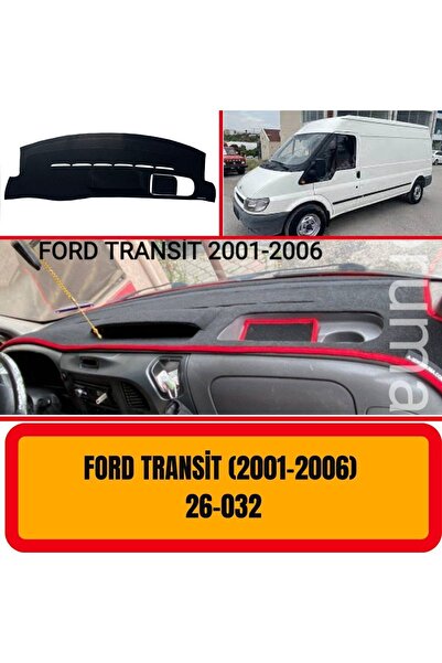 A3D TORPİDO KORUMA Ford Transit 2001-2006 TORPİDO KORUMA Ön Koruyucu Kilifi H...