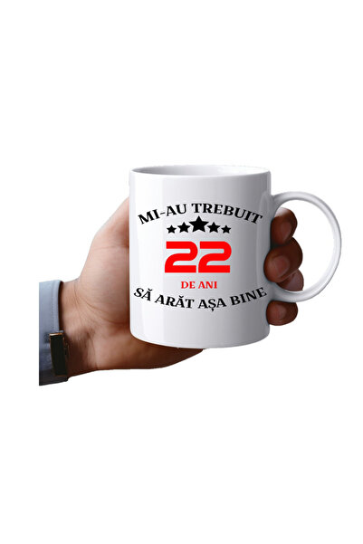 OEM Εξατομικευμένη λευκή κούπα, Μου πήρε 22 χρόνια για να είμαι έτσι, INOVATI...