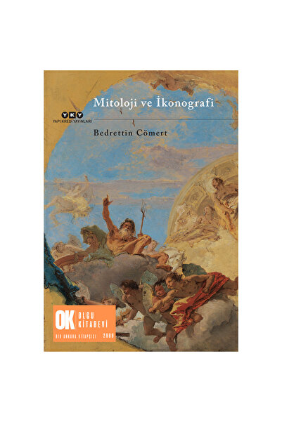 Yapı Kredi Yayınları Mitoloji Ve İkonografi / Bedrettin Cömert (güncellenmiş ...