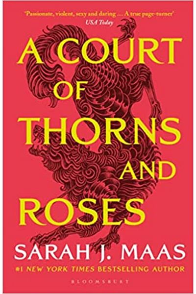 Bloomsbury A Court of Thorns and Roses 1