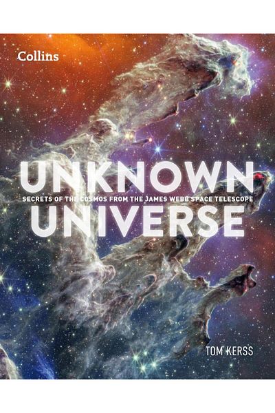 Harper Collins Unknown Universe Secrets of the Universe