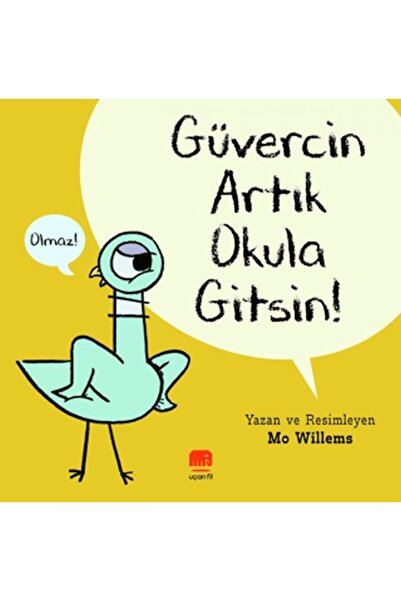 Timaş Yayınları الحمامة تذهب إلى المدرسة مرة أخرى!