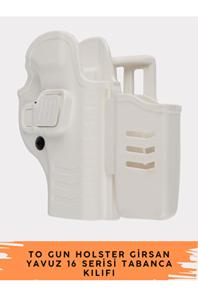 Polis Sepeti To Gun Holster Girsan Yavuz 16 Serisi Uyumlu  Kılıfı Önü Şarjörl...