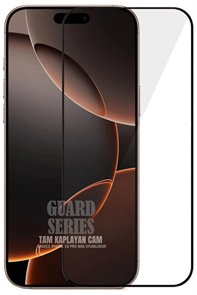 Evax (GUARD TAM) Iphone 16 Pro Max Uyumlu Tam Kaplayan Guard Serisi Cam Ekran...