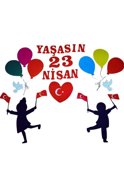 Aydede Oyunevi 23 Nisan Hazır Keçe Pano - 23 Nisan Okul Panosu Seti Süsleri