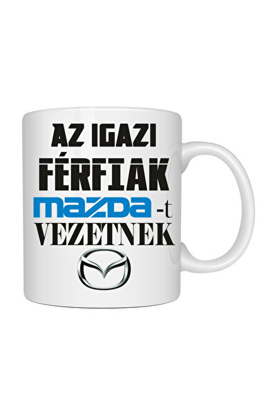 OEM Προσωποποιημένη λευκή κούπα "Real men drive MAZDA - Az igazi fferiks MAZD...