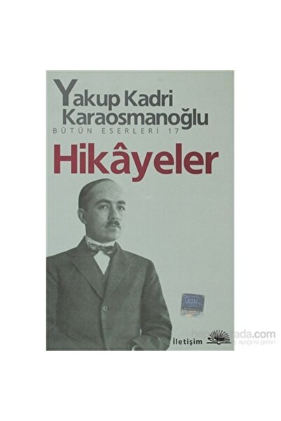 inkılab kitabevi Hikayeler - Yakup Kadrı K.