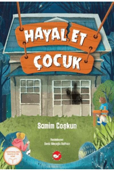 Beyaz Balina Yayınları Hayal Et Çocuk