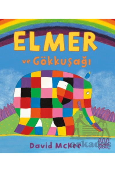 MundiKitap Elmer Ve Gökkuşağı