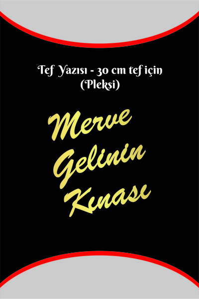 Doğan Gelin Tefi Yazısı - Altın Renk Pleksi