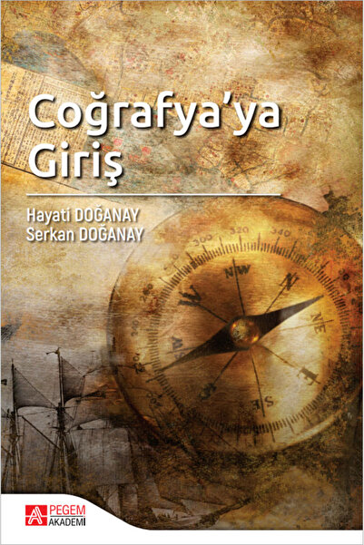 Pegem Akademi Yayıncılık Coğrafya`ya Giriş