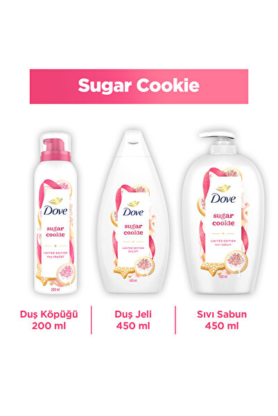 Dove Sugar Cookie Duş Jeli 450 ml Sugar Cookie Sıvı Sabun 450 ml Sugar Cookie Duş Köpüğ