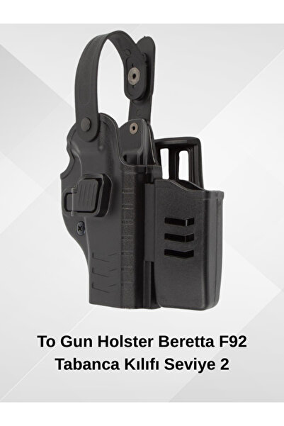 Polis Sepeti To Gun Holster Beretta F92 Tabanca Kılıfı Seviye 2 Önü Şarjörlük...