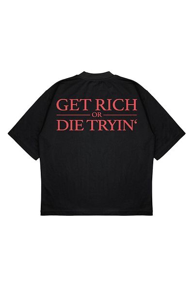 PURE EFFECT Unisex Oversize Get Rich Or Die Tryin Μπλουζάκι με στάμπα με στάμπα με χοντρό ύφασμα