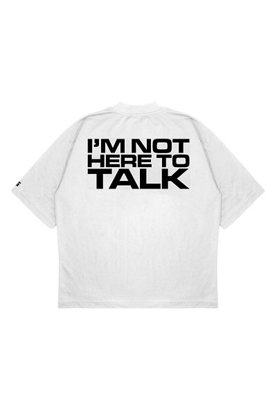 PURE EFFECT Tricou unisex oversize Im Not Here To Talk, imprimat, cu croiala boxy, din material gros