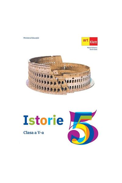Art Klett Manual de Istorie - Clasa a V-a - Maria OchescuSorin Oane