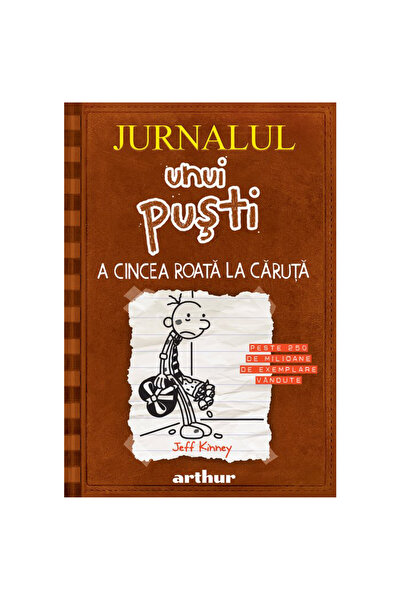 ARTHUR Diary of a Wimpy Kid 7. The Fifth Wheel, Jeff Kinney
