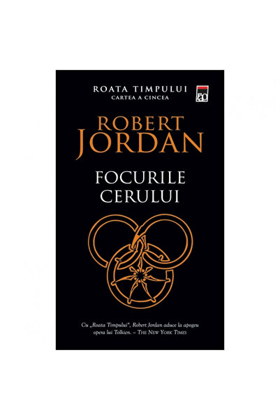 Rao Roata timpului - The Fires of Heaven Vol. 5 - Robert Jordan