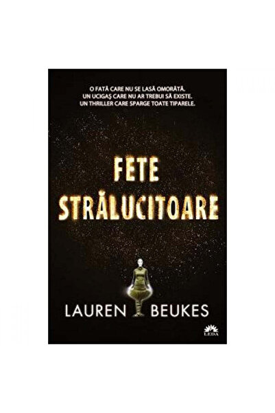 Corint Fete strălucitoare - Lauren Beukes