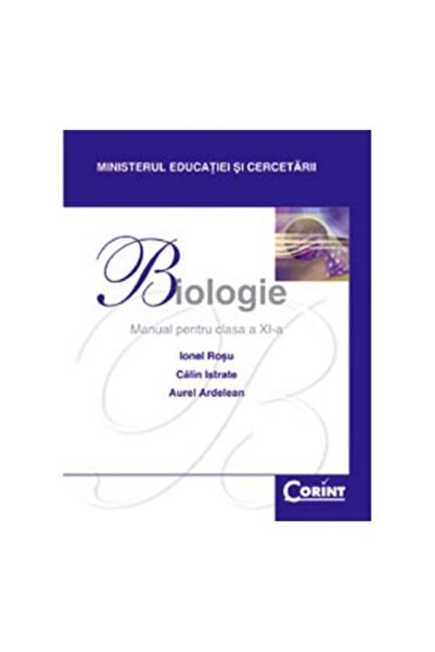 Corint Βιβλίο Βιολογίας 11ης τάξης - 2014 - Ionel Rosu, Calin Istrate, Aurel ...
