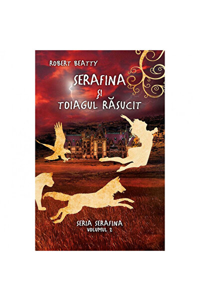 Rao Serafina și toiagul răsucit - Robert Beatty