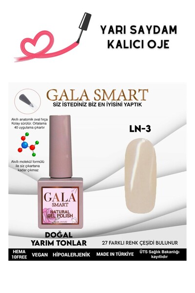 gala smart YARI SAYDAM JEL GÖRÜNÜMLÜ KALICI OJE