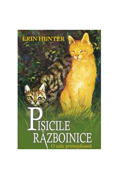 All Warrior Cats 5 - O cale periculoasă - Hunter Erin