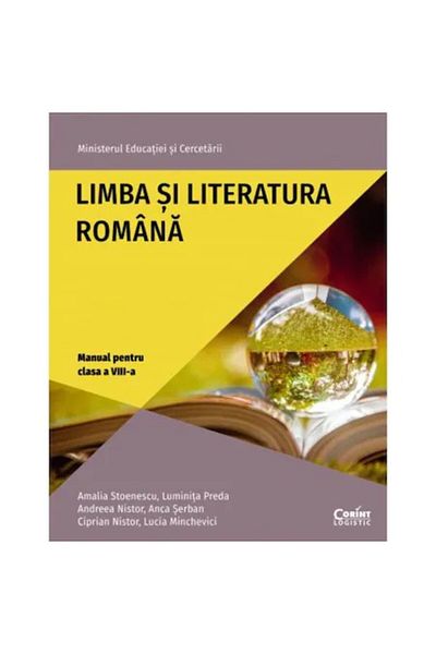 Corint Manual de Limba și Literatura Română pentru clasa a VIII-a, autoare Amalia Stoenescu