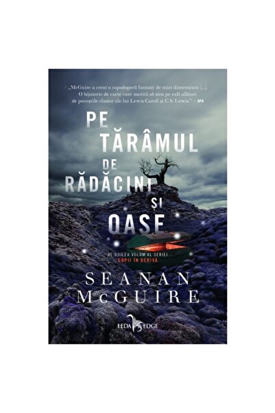 Corint Copii în derivă vol. 2: În țara rădăcinilor și oaselor, Seanan McGuire