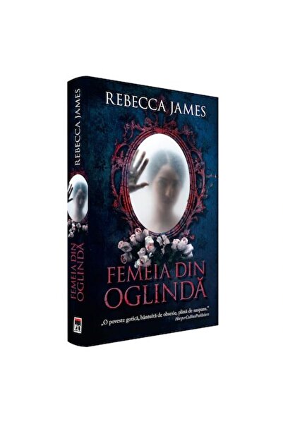 Rao Femeia din oglindă, Rebecca James