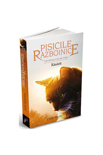 All Pisici Războinici Vol.18: Răsărit - Erin Hunter