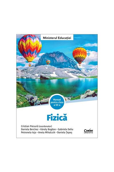 Corint Fizică. Manual pentru clasa a VII-a - Cristian Presura