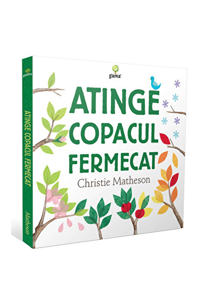 Gama Atinge copacul fermecat