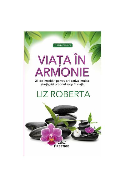 Prestige Life in Harmony - Liz Roberta
