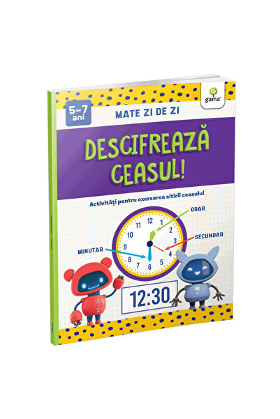 Gama Descifrează ceasul!