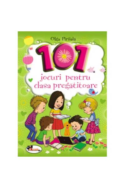Aramis 101 de jocuri pentru clasa pregătitoare ediția 2020, autoare Olga Piriala