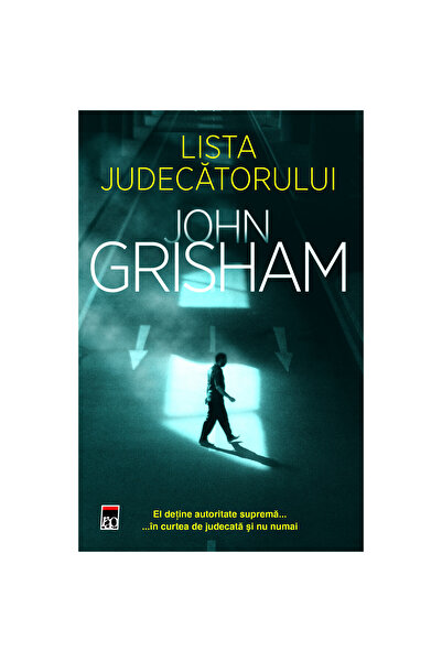 Rao The Judge's List - John Grisham, ediția 2022