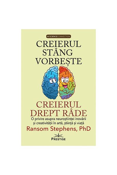 Prestige The left brain talks, the right brain laughs - Ransom Stephens