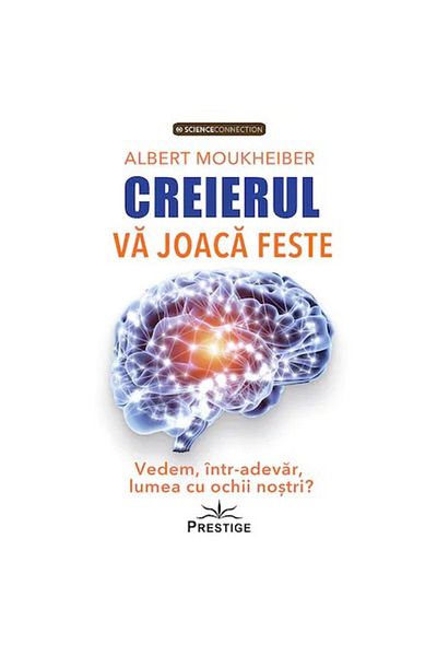 Prestige The brain will play tricks. Do we really see the world with our eyes? - Albert Moukheiber