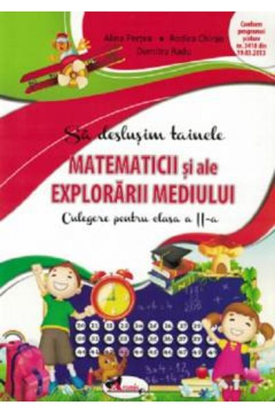 Aramis Să dezvăluim misterele matematicii și ale explorării mediului. Colectie pentru clasa a II-a