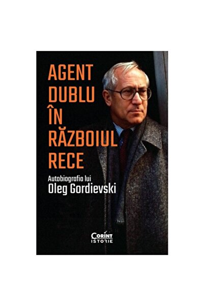 Corint Agent dublu în Războiul Rece, Oleg Gordievsky