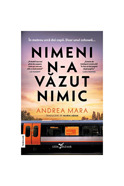 Corint Nimeni nu a văzut nimic, Andrea Mara