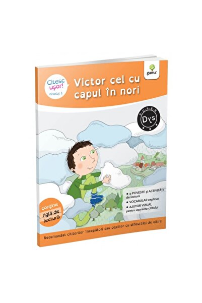 Gama Victor cu capul în nori. Lectură ușoară, Evelyne Barge, Marco Overzee